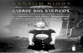RANSOM RIGGS - intrinseca.com.brºCAP_CidadesDosEtereos_ISSUU.pdf · tradução de José Pedro Xavier Pinheiro, ... Mas ele viu que não me afastei ... Emerson (falecido) Ensaísta,