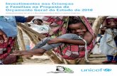 Investimentos nas Crianças e Famílias na Proposta de ... · impacto directo na vida das crianças e famílias angolanas. A distribuição financeira dos recursos ... direitos da