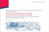 Thomas Petri Einfuhrung in das Datenschutzrecht · Oldenbourg Verlag München Einführung in das Datenschutzrecht Datenschutz und Informationsfreiheit in europäischer Sicht von Prof.