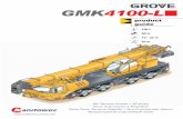 7229 GROVE 4080-1 - ABA Crane Hire · GMK 4100-L 3 Specification Boom 11,65 m to 60,0 m seven section TWIN-LOCK™ boom. Maximum tip height 63,0 m. Boomelevation 1 cylinder with safety