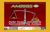 Ação busca recuperar honorários na Justiça - amrigs.org.br · [ Novembro/Dezembro 2007 ] [ 1 ] Amrigs entra com ação na Justiça contra a Golden Cross para equilibrar percentuais