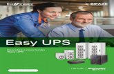 Easy UPS - bifase.com ·  3 Descubra a nova família de unidades UPS 'Easy UPS' Série Easy UPS BVS 1ph line-interactive UPS monofásica, com regulação de tensão