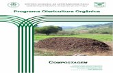 Programa Olericultura Orgânica - agrarias.ufpr.br · SERVIÇO NACIONAL DE APRENDIZAGEM RURAL ADMINISTRAÇÃO REGIONAL DO ESTADO DE SÃO PAULO Programa Olericultura Orgânica Compostagem