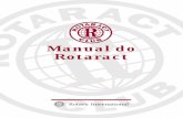 Manual do Rotaract - Rotaract Club de Santa Cruz das Palmeiras · As diretrizes para projetos estão descritas no artigo VII dos Estatutos Prescritos para o Rotaract Club. Por que
