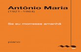 Antônio Maria - musicabrasilis.org.brmusicabrasilis.org.br/.../am_se_eu_morresse_amanha_piano_sample.pdf · Antônio Maria (1921-1964) Se eu morresse amanhã Arranjo: Mario Mascarenhas