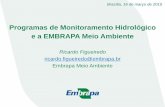 Programas de Monitoramento Hidrológico e a EMBRAPA Meio ...produtordeagua.ana.gov.br/Portals/0/DocsDNN6/Seminario_Marco_2015/... · USDA > Centro de Informação sobre Qualidade