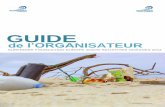 Guide de l’organisateur - surfrider.eu · contactez les clubs d’activités nautiques (surf, cano -kayak, aviron, voile, plongée), associations locales, commerces, écoles, lycées…