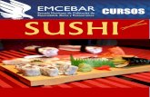 Presentación de PowerPoint - emcebar.org.mx · 2 Cursos De Sushi: Sushi 1 Sushi 2 Se Incluyen Todos Los Insumos A Utilizar 3er Curso es GRATIS. Cómo Iniciar un Sushi Bar Versión