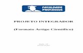 PROJETO INTEGRADOR (Formato Artigo Científico)institutoprocessus.com.br/.../06/PROJETO-INTEGRADOR-Formato-Artigo.pdf · ANEXO I – MODELO DE PROJETO INTEGRADOR ... Formatação