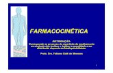 FARMACOCINÉTICA - xa.yimg.comxa.yimg.com/kq/groups/29904052/260856344/name/FARMACOCINETICA... · distribution and clearance. ... Aronson, J.K.Farmacologia Clínica e Farmacoterapia.2004.