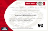 INDUSTRIAS TUDOR S.P. DE BATERIAS LTDA. · Vila Cruzeiro - 04726-170 - São Paulo/SP – Brazil Further clarifications regarding the scope of this certificate and the applicability