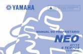 CONHEÇA A AMAZÔNIA - moto4ever.com.br · Por favor, leia atentamente este manual para que possa desfrutar de todas as vantagens da sua NEO AT115. O Manual do Proprietário não