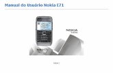 Manual do Usuário Nokia E71 - nds1.webapps.microsoft.comnds1.webapps.microsoft.com/files/support/lam/phones/guides/Nokia_E... · danos e responsabilidades da Nokia neste Manual do