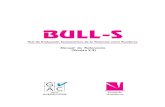 BULL-S · 2018-05-11 · mayoría adaptaciones del cuestionario elaborado por Dan ... El punto de partida del Test Bull-S proviene de la necesidad de ... tratará de cambiar este