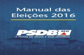 Manual das Eleições 2016 - PSDB – MG · registro de candidaturas, inelegibilidades e prazos de desincompatibiliza-ção, propaganda eleitoral, prestação de contas, orientações