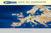 GUIA DO FORMADOR - ecb.europa.eu · desenho das notas de euro e, consequentemente, foram incorporados nas notas quatro elementos destinados a ajudar os cegos e amblíopes a distingui-las