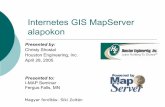 Internetes GIS MapServer alapokon - agt.bme.hu · Mi az a MapServer? Nyíltforrású (ingyenes) eszköz internetes GIS alkalmazások fejlesztéséhez. Számos egyéb nyíltforrású