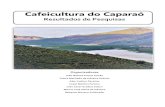 Cafeicultura do Caparaó - caparaojr.comcaparaojr.com/wp-content/uploads/2018/11/LIVRO-CAFEICULTURA-DO... · A cafeicultura é uma atividade que gera empregos, o que torna natural