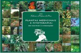 Saberes e Poderes do Povo - bruxariadistro.combruxariadistro.com/biblioteca1/plantasmedicinaisebook.pdf · É uma forma de tratamento em que usamos plantas medicinais em suas diferentes