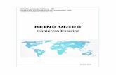 REINO UNIDO - Invest & Export Brasil · Evolução do comércio exterior do Reino Unido US$ bilhões Elaborado pelo MRE/DPR/DIC - Divisão de Inteligência Comercial, com base em