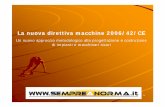 La nuova direttiva macchine 2006/42/CE - sapemsrl.itSempreanorma).pdf · 1. ragione sociale e indirizzo completo del fabbricante e, se del caso, del suo mandatario; Quinta fase,,