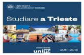 Studiare a Trieste - units.it · Perché scegliere l'Università di Trieste pag. 3 ... praticando tanti sport, ... (24 mesi per le Lauree