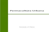 Permacultura Urbana - Permacultores Urbanospermacultoresurbanos.com/wp-content/uploads/2014/12/permacultura... · 8 Permacultura Urbana Histórico da Permacultura A Permacultura nasceu