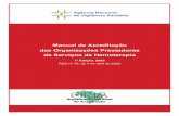 Manual de Acreditação das Organizações Prestadoras de ... · Manual de Acreditação das Organizações Prestadoras de Serviços de Hemoterapia 1ª Edição, 2003 RDC nº 75,