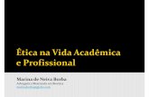 Marina de Neiva Borba · Aires, Almeida, org. (2003) Dicionário Escolar de Filosofia. Lisboa: Plátano. Disponível em: