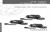 VHF 7000, 7100US, 7100EU Manual de instruções · da impressão. A Navman NZ Limited reserva-se ao direito de efectuar alterações nas A Navman NZ Limited reserva-se ao direito