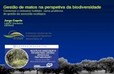Conservar e restaurar habitats como problema de gestão da ... · mosaicos meta-estáveis que maximizam a biomassa e productividade primária líquida tipos de vegetação herbácea.