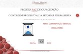 PROJETO ZAC DE CAPACITAÇÃO CONTAGEM REGRESSIVA …febrad.org.br/data/pdf/10-dias--contagem-regressiva-contribuic-a-o... · e principal característica de tal contribuição é a