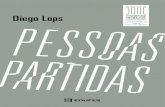 Diego Lops III Prêmio Ufes de Literatura - RiUfes: Homerepositorio.ufes.br/bitstream/10/6780/1/Versao digital_pessoas... · os 21 contos deste livro giram sempre em torno de pessoas