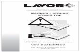 LAVOR Manual Lavadora Magnum Jaguar - lavorwash.com.br · motor entrará em funcionamento novamente Eventuais arranques automáticos da lavadora. ...