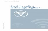 Système radio à technologie ZigBee - docdif.fr.grpleg.comdocdif.fr.grpleg.com/general/legrand-fr/pfat/CA/Principe_Radio... · 14 SYSTÈME RADIO à TECHNOLOGIE ZIGBEE® CaraCTérIs