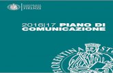 2016 17 PIANO DI COMUNICAZIONE - unifi.it · 4 PIANO DI COMUNICAZIONE 2016 - 2017 Introduzione Perché un piano di comunicazione Il piano di comunicazione è lo strumento che l’Area