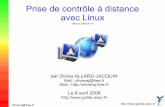 Prise de contrôle à distance avec Linux - guilde.asso.fr · olivieraj@free.fr  Plan Introduction Environnement de test L'ancêtre de la prise en main à distance : telnet