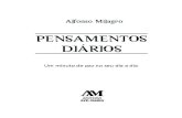Alfonso Milagro PENSAMENTOS DIÁRIOS ... - avemaria.com.br · Um minuto de paz no seu dia a dia PENSAMENTOS DIÁRIOS PENSAMENTOS DIÁRIOS PENSAMENTOS DIÁRIOS Alfonso Milagro ˜c
