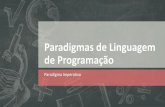 Paradigmas de Linguagem de Programação - arieldias.comarieldias.com/material/2018-2/PLP/Aula5.pdf · Paradigma Imperativo –Expressões –Expressões Booleanas São formadas por