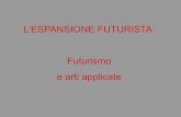 L’ESPANSIONE FUTURISTA Futurismo e arti applicate · Depero, Marinetti e Cangiullo nei loro panciotti futuristi. Fotografia scattata il 14 gennaio 1924, in occasione della replica