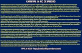 PowerPoint Presentation · 2016-03-10 · CARNIVAL IN RIO DE JANEIRO Although Carnival (Carnaval in Portuguese) is celebrated in towns and villages throughout Brazil and other Catholic