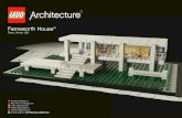 Farnsworth House - LEGO.com US · Folheto disponível em: A füzet elérhető: Architecture.LEGO.com ... The extensive use of clear floor-to-ceiling glass opens the interior to its