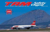 Safety Digest #2 pdf - Para Ser Pilotoparaserpiloto.com/wp-content/uploads/2013/03/revista-tam-safety-02.pdf · como a compra de novos equipamentos para treinamento de pilotos ou