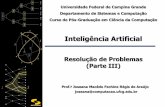 Inteligência Artificial - Computação UFCGjoseana/IAPos_NA06.pdf · DSC/CCT/UFCG Inteligência Artificial Resolução de Problemas (Parte III) Prof.a Joseana Macêdo Fechine Régis