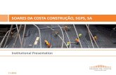 SOARES DA COSTA CONSTRUÇÃO, SGPS, SA · SOARES DA COSTA CONSTRUÇÃO 2 CONTENTS ... Soares da Costa family sells all of its shares to Investifino Group, ... 2010 | €25 million