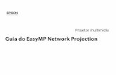 EasyMP - Network Projection Guide§ão do software 7 Instalação do software O software do EasyMP Network Projection está incluído no CD-ROM EPSON Projector Software fornecido.