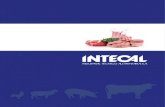 INTECAL fue fundada el año 1983, tres años antes de · modelo y la velocidad de la línea de sacrificio. El sistema permite la recogida simultánea de sangre de hasta 10 animales.