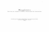 Registro - Fundação Pró-Memória de Indaiatuba · Arquivologia – Periódicos. 2. Arquivo Público Municipal – Indaiatuba - São Paulo (Estado). I. Título. ... Monitoramento