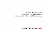 TomTom GO PROFESSIONAL - download.tomtom.comdownload.tomtom.com/open/manuals/GO_Professional/refman/TomTom-GO... · rotação do seu equipamento. Prima o botão na parte traseira