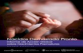 RESUMEN EJECUTIVO - who.int · RESUMEN EJECUTIVO Informe de cción lobal sobre Nacimientos Prematuros Nacidos Demasiado Pronto